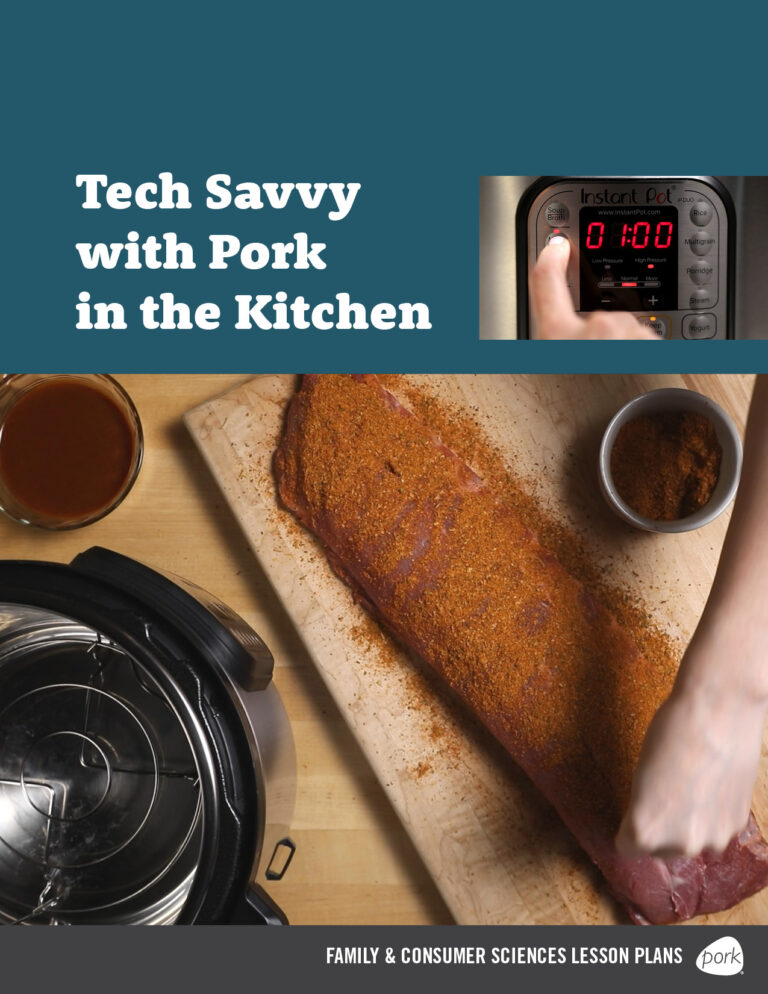 FCS - Tech Savvy with Pork in the Kitchen - Lesson Plan